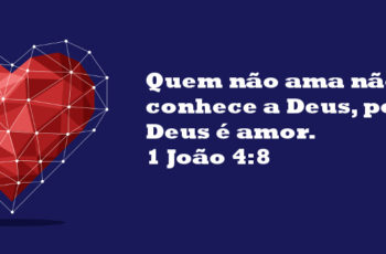 Amor: fruto do Espirito Santo