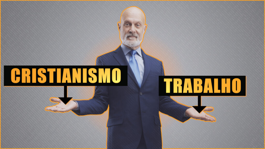 cristianismo e trabalho