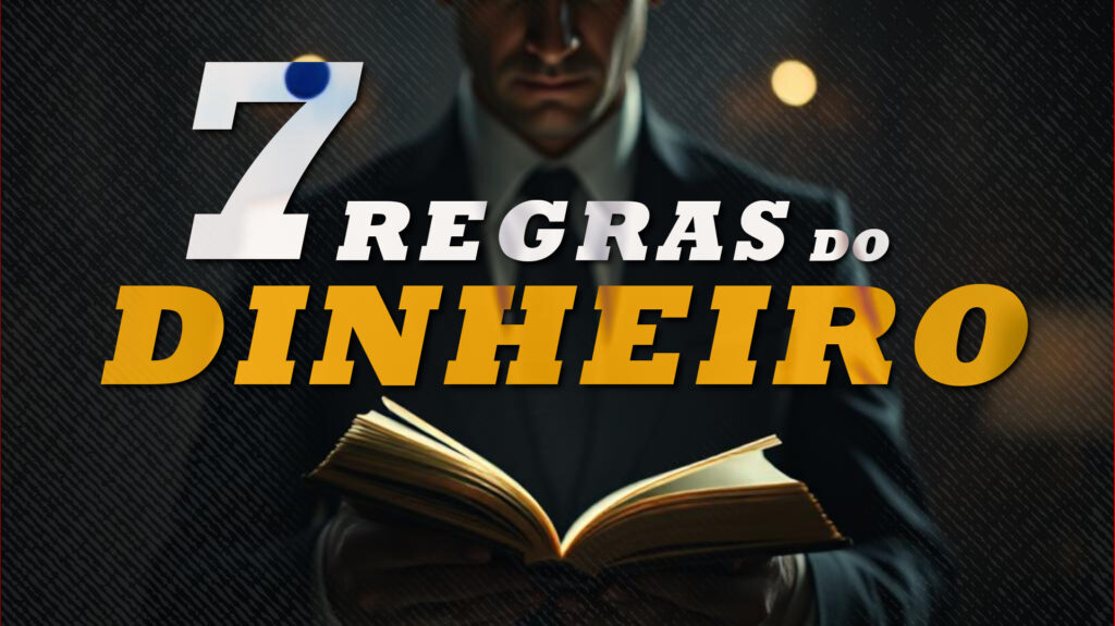 regras do dinheiro