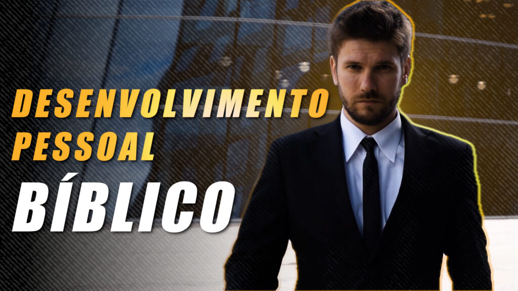 Os 10 Melhores Versículos de Desenvolvimento Pessoal